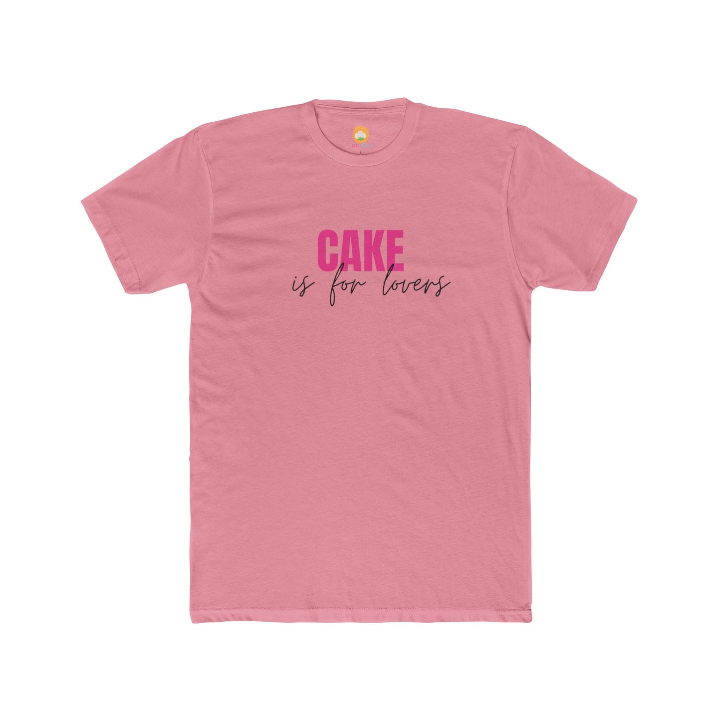 Cake is for Lovers T-Shirt