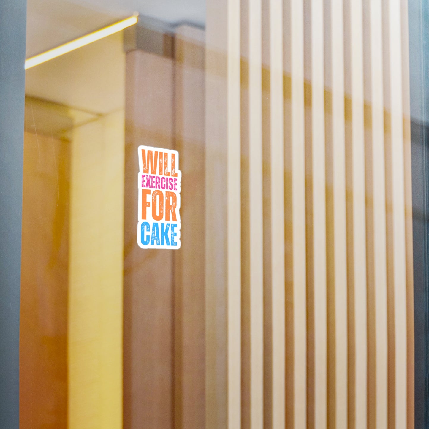 Will Exercise For Cake Sticker