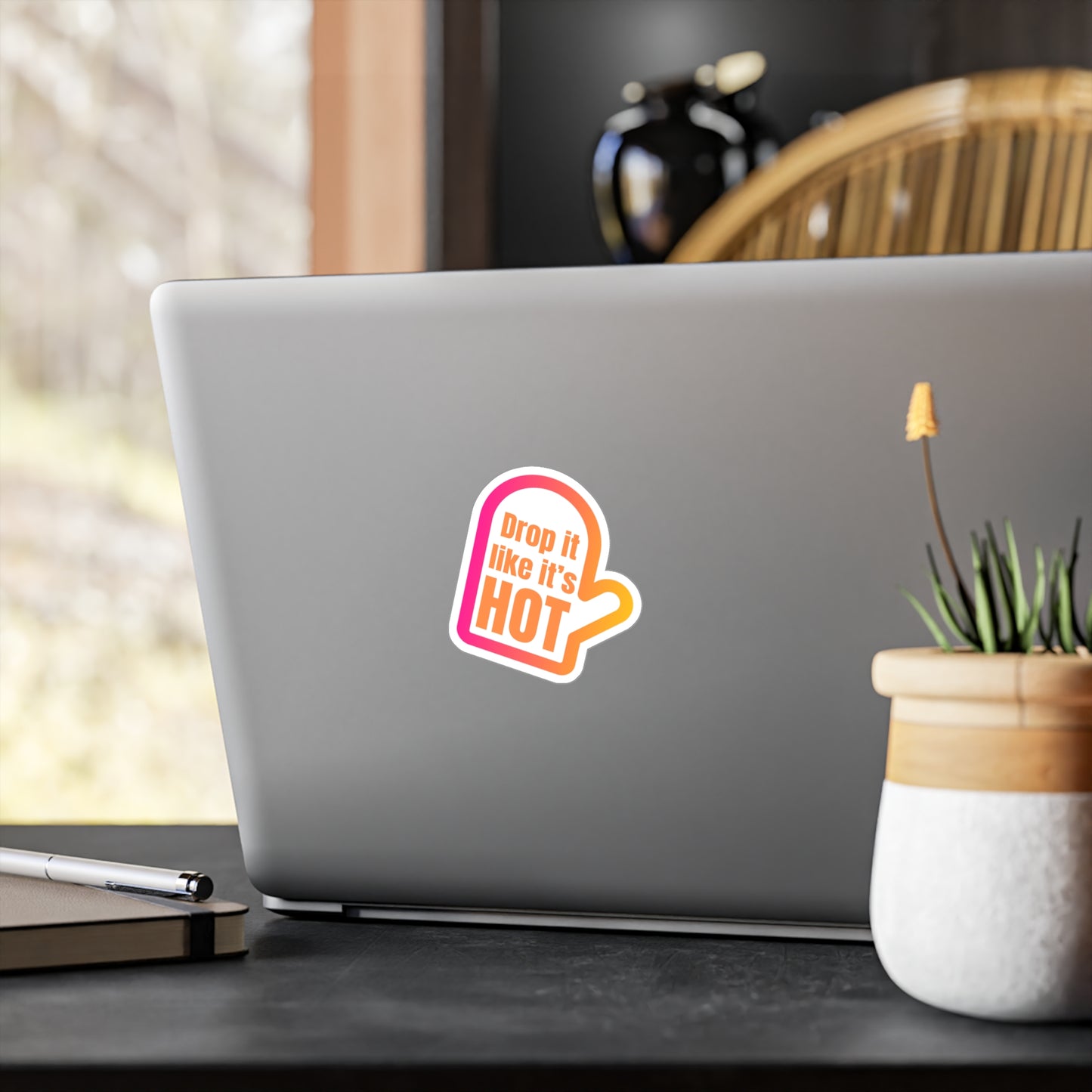 Drop it like it's hot sticker