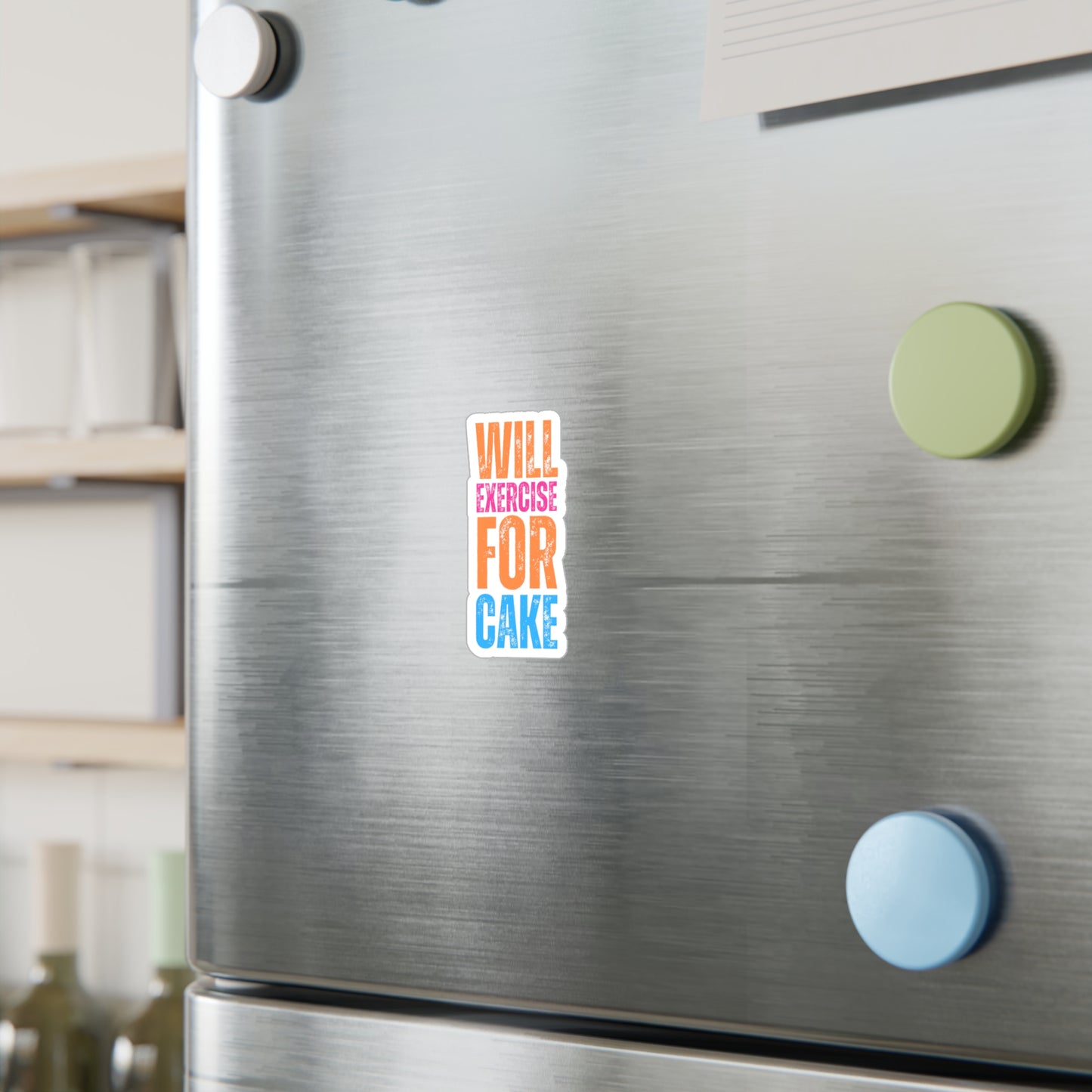 Will Exercise For Cake Sticker